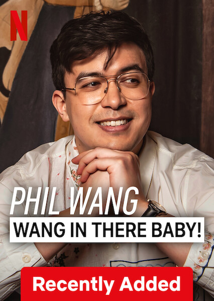 Phil Wang: Wang in There, Baby!